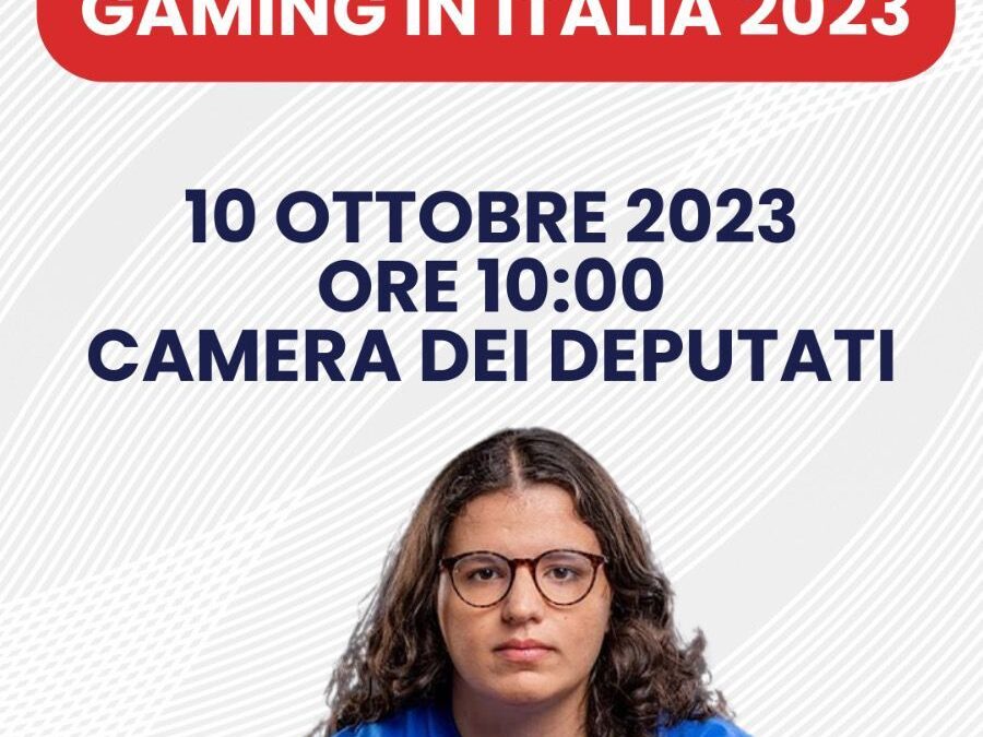 White Paper Esports: la nostra e-player Giorgia Casciaroli ospite alla Camera dei deputati